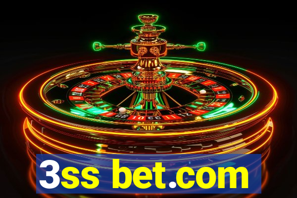 3ss bet.com