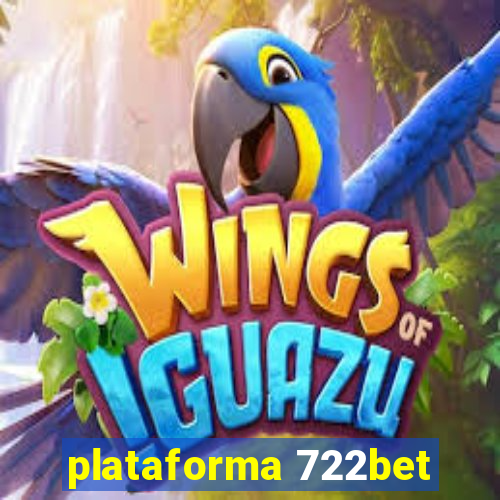 plataforma 722bet