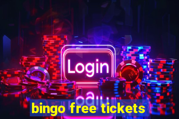 bingo free tickets