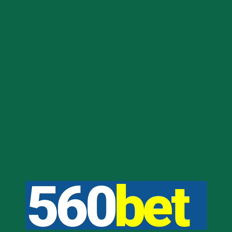 560bet