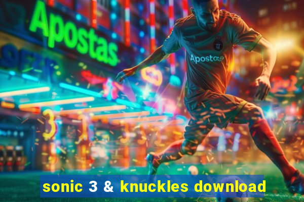 sonic 3 & knuckles download