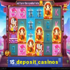 1$ deposit casinos