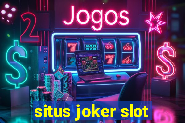 situs joker slot