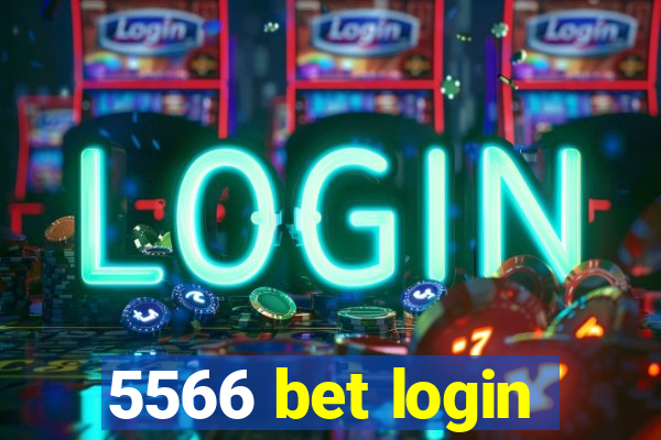 5566 bet login