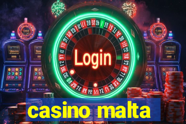 casino malta