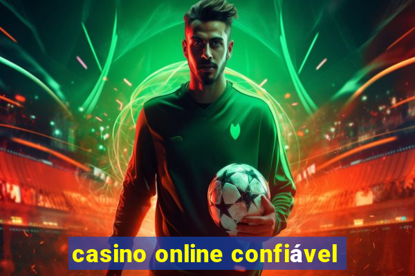 casino online confiável