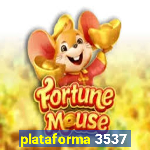 plataforma 3537