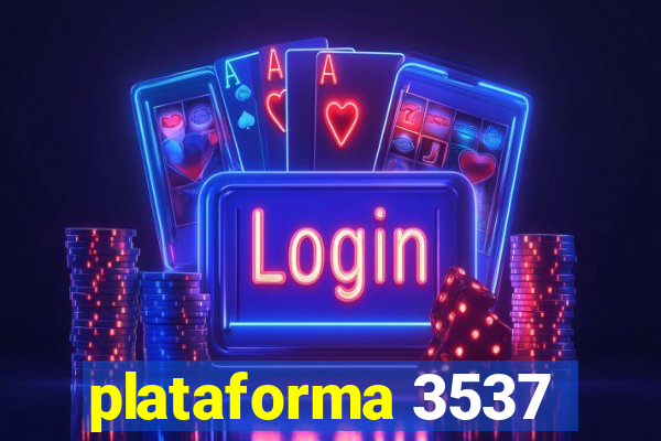 plataforma 3537