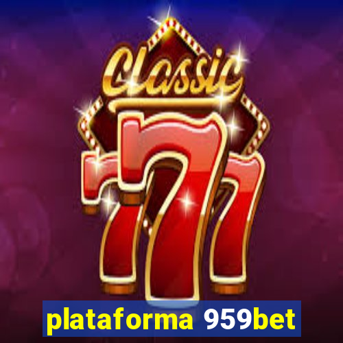 plataforma 959bet