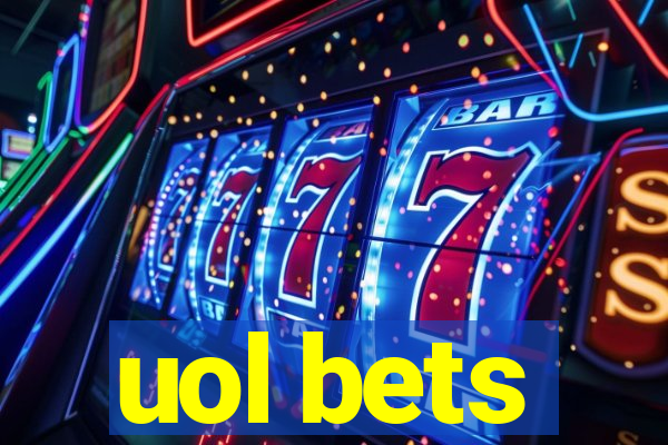 uol bets