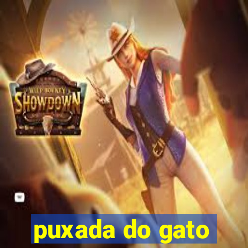 puxada do gato