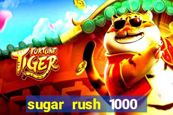 sugar rush 1000 slot demo