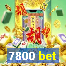 7800 bet