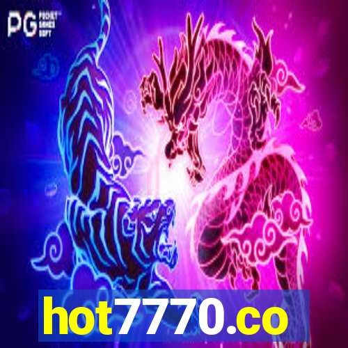 hot7770.co