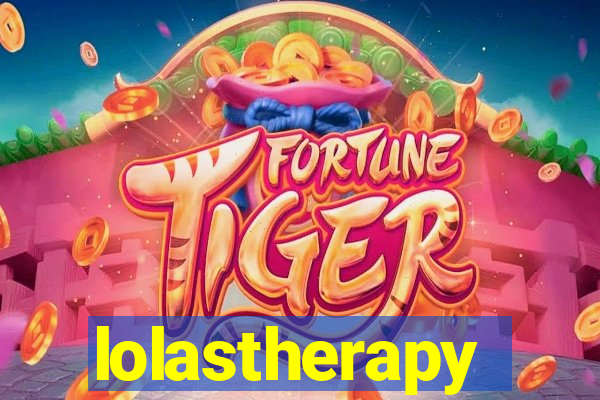 lolastherapy