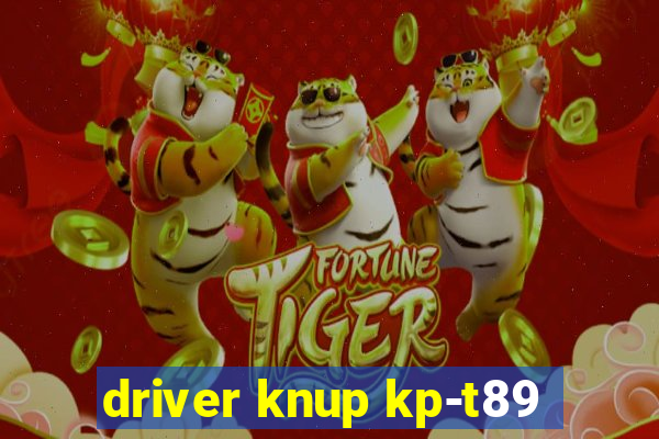 driver knup kp-t89