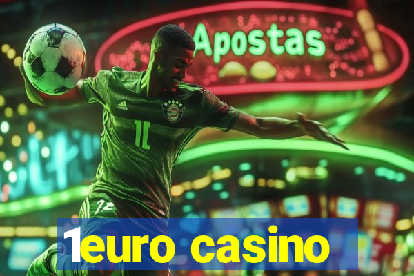 1euro casino