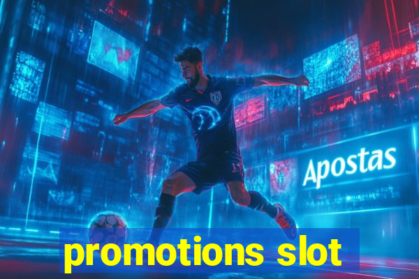 promotions slot