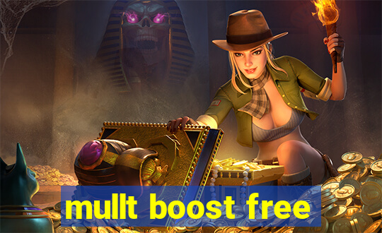 mullt boost free