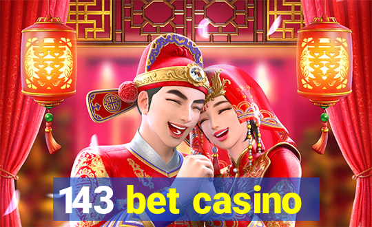 143 bet casino