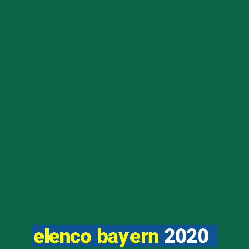 elenco bayern 2020