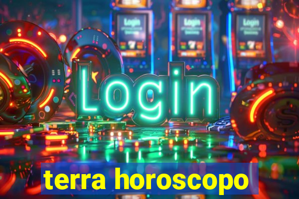 terra horoscopo