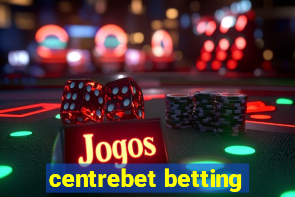 centrebet betting