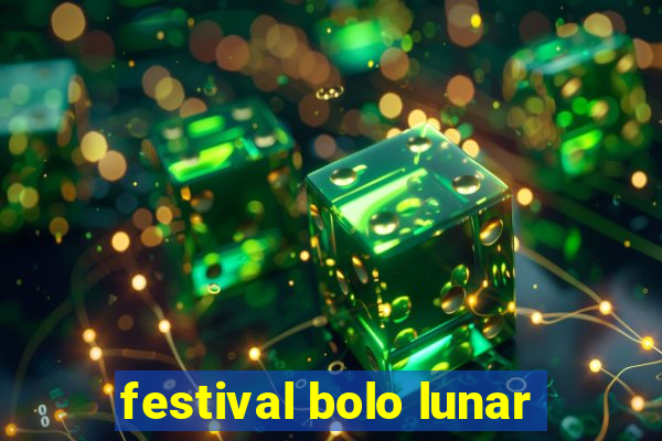 festival bolo lunar