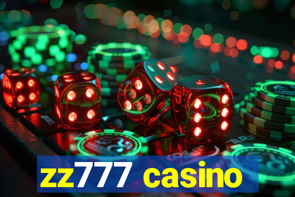 zz777 casino