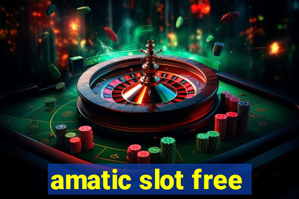 amatic slot free