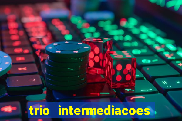 trio intermediacoes jogos online