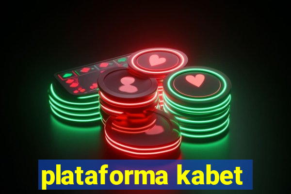 plataforma kabet