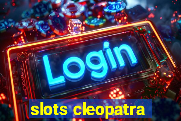 slots cleopatra