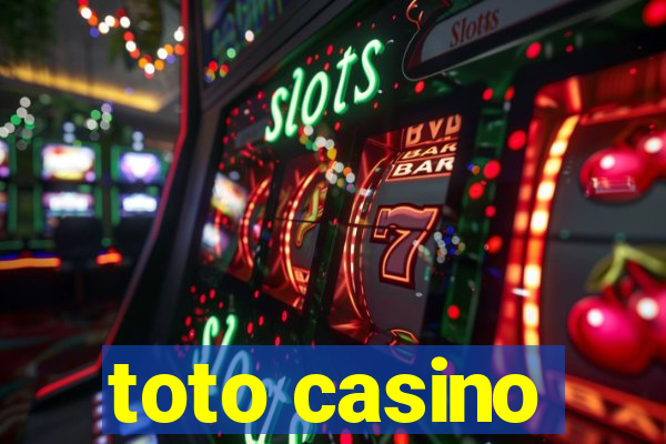 toto casino