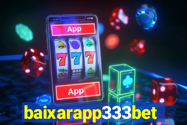 baixarapp333bet