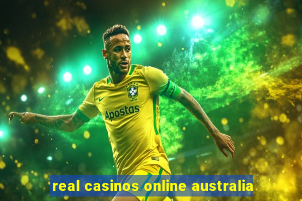 real casinos online australia