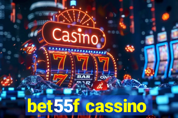 bet55f cassino