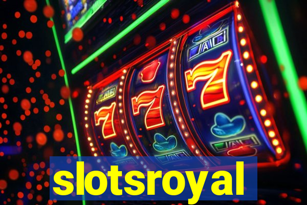 slotsroyal