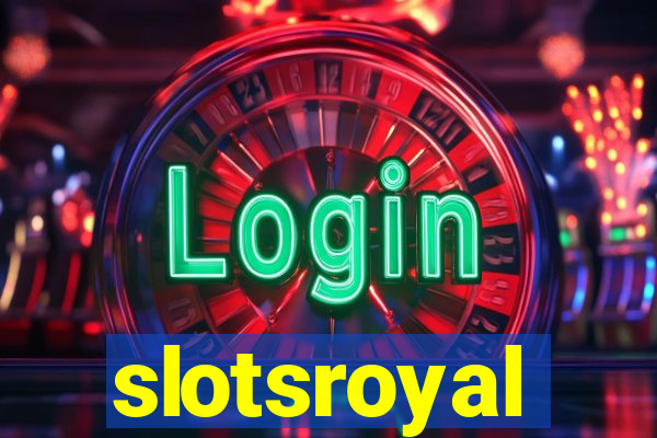 slotsroyal