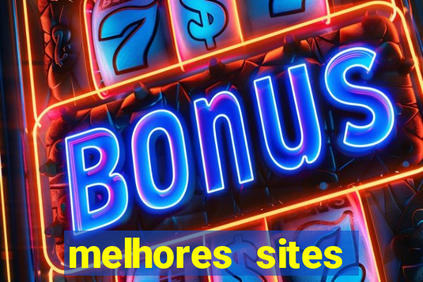 melhores sites fortune tiger