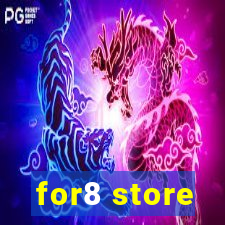 for8 store