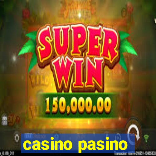 casino pasino