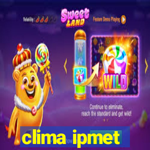 clima ipmet