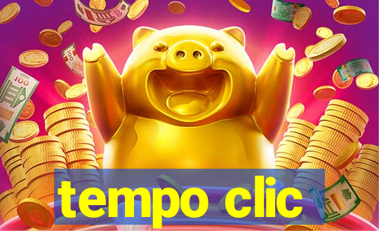 tempo clic