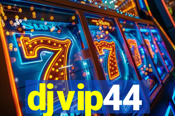 djvip44