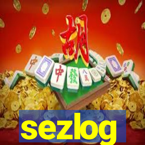 sezlog