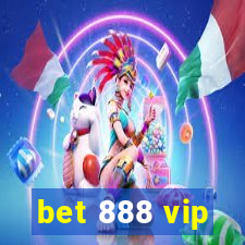 bet 888 vip