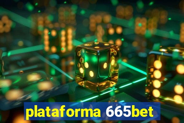 plataforma 665bet