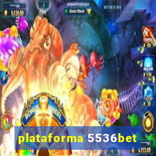 plataforma 5536bet