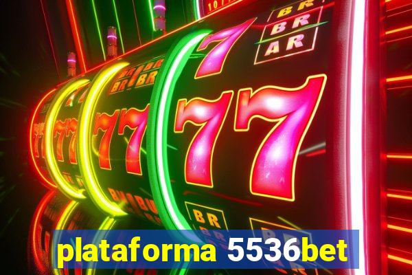 plataforma 5536bet